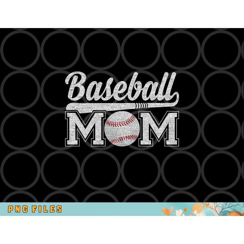 Womens Baseball Mom Mothers Day for Mama Mommy of Baseball Player png, digital download copy.jpg