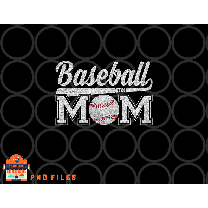 Womens Baseball Mom Mothers Day for Mama Mommy of Baseball Player png, digital download copy.jpg