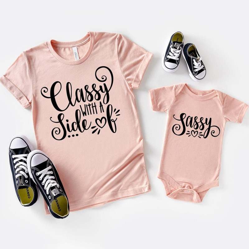 Mama Girl Shirt, Matching Mom And Baby Tee, Classy With A Side Of , Mama Shirt, Mama And Me Shirt, Mother Daughter Shirt - 2.jpg