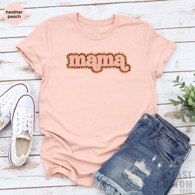 Mama Shirt, Mothers Day Shirt, Mom TShirts, Mama T Shirt, Best Mom T-Shirt, Favorite Mom Shirts, Mom T Shirt, Shirt For Mom - 5.jpg