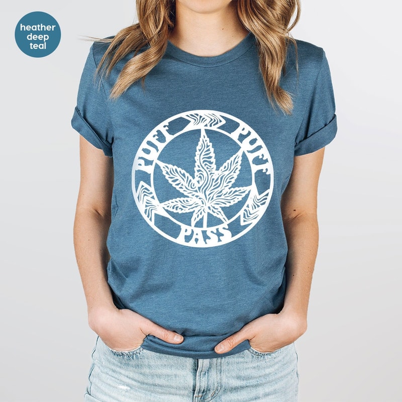 Marijuana Leaf Shirt, Smoker Sweatshirt, 420 T-Shirt, Stoner Gifts, Weed Shirt, Pot Head Graphic Tees, Marijuana Shirt, Stoner Shirt - 4.jpg