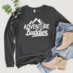 matching camping long sleeve shirts, camping shirts, family travel and vacations longsleeve shirts, adventure buddies, h