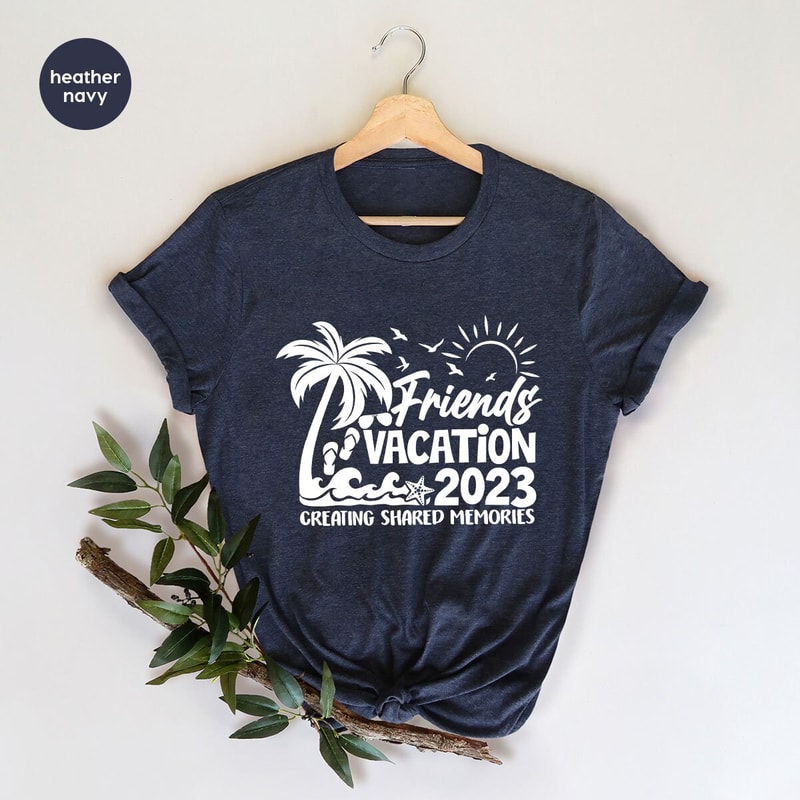 Matching Friends Trip Shirts, Funny Vacation Graphic Tees, Trendy Summer Clothing, Travel T-Shirt, Cool Women VNeck TShirts, Gifts for Him - 5.jpg