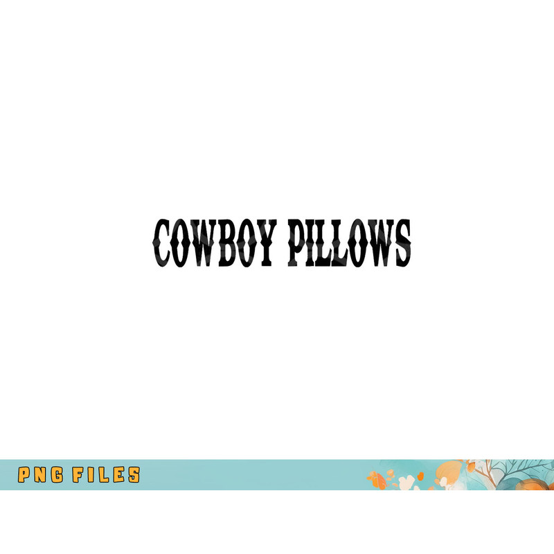 Womens Cowboy Pillows Funny Cowgirls Western Country Tank Top copy.jpg