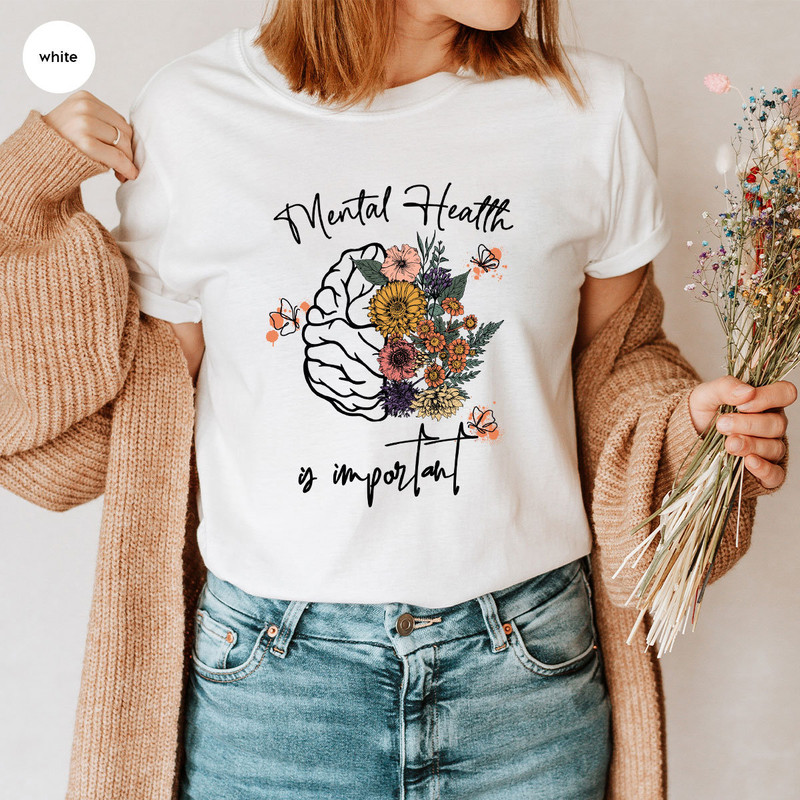 Mental Awareness Shirt, Therapist Gifts, Inspirational Outfit, Psychologist Gifts, Floral Anxiety TShirt, Brain Graphic Tees, Gift for Her - 7.jpg