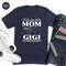 Mom And Gigi Shirt, Me Two Titles Mom And Gigi And I Rock Them Rock, New Grandma Gifts, Gift For Grandmother, Nana T Shirts, Gigi TShirt - 8.jpg