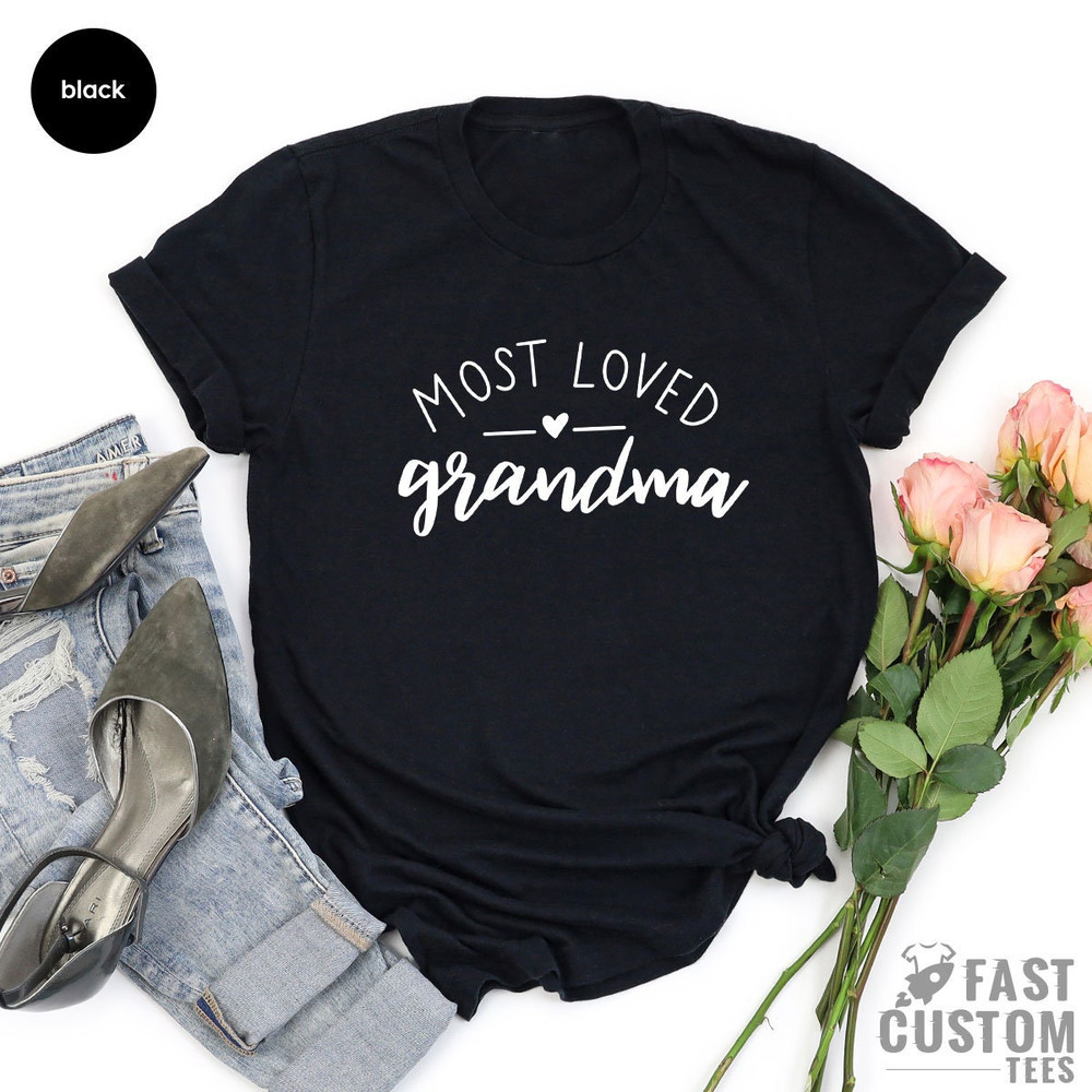 Most Loved Grandma T-Shirt, Grandma Established Shirt, Gift for Grandma, Grandma Spring Gift Shirt, Pregnancy Announcement Grandparents Gift - 4.jpg