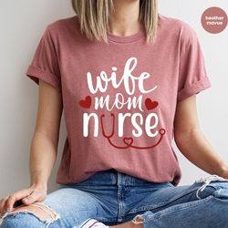mothers day gift, nurse wife outfit, mothers day shirt, gift for nurse mom, wife vneck outfit, nurse graphic tees, wife