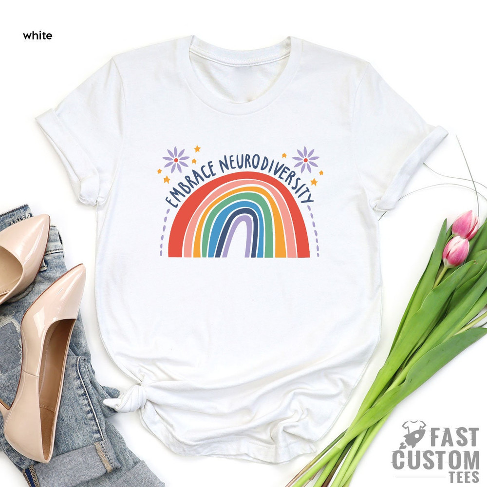 Neurodiversity Shirt, Autism, Mental Health, Embrace Neurodiversity Shirt, Autism Shirt, Autism Awareness, ADHD Shirt, Autism Mom Shirt - 5.jpg
