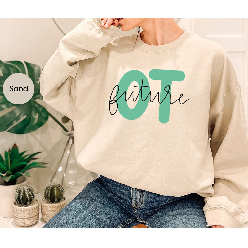 Occupational Therapist Gift, Therapy Sweatshirt, Mental Health Shirt, Occupational Therapy T-Shirt, Gift for Therapist, Therapist Outfit - 7.jpg