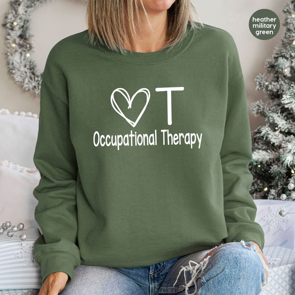 Occupational Therapy Crewneck Sweatshirt, Occupational Therapist Gift, Therapy Long Sleeve Shirt, Occupational Therapy Hoodies and Sweaters - 1.jpg