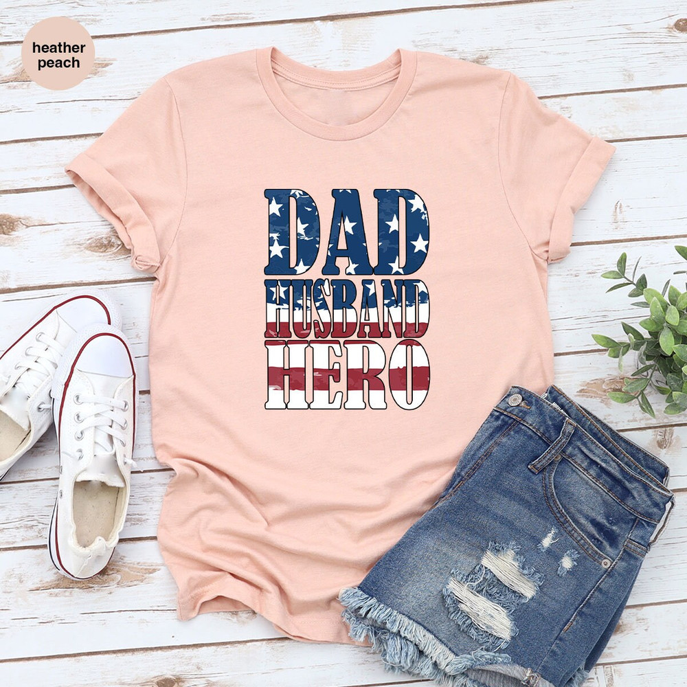 Patriotic Dad Shirts, Fathers Day Gifts, 4th of July Shirts, American Flag Shirt, USA Graphic Tees, Husband Shirt, Gift from Daughter - 3.jpg
