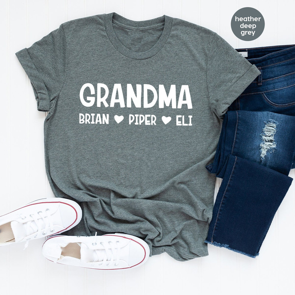 Personalized Grandma Shirt, Custom Grandma Tee, Grandma T Shirt, Gift From Grandma, Grandmother Tees, Grandma Shirt, Grandma Gifts - 6.jpg