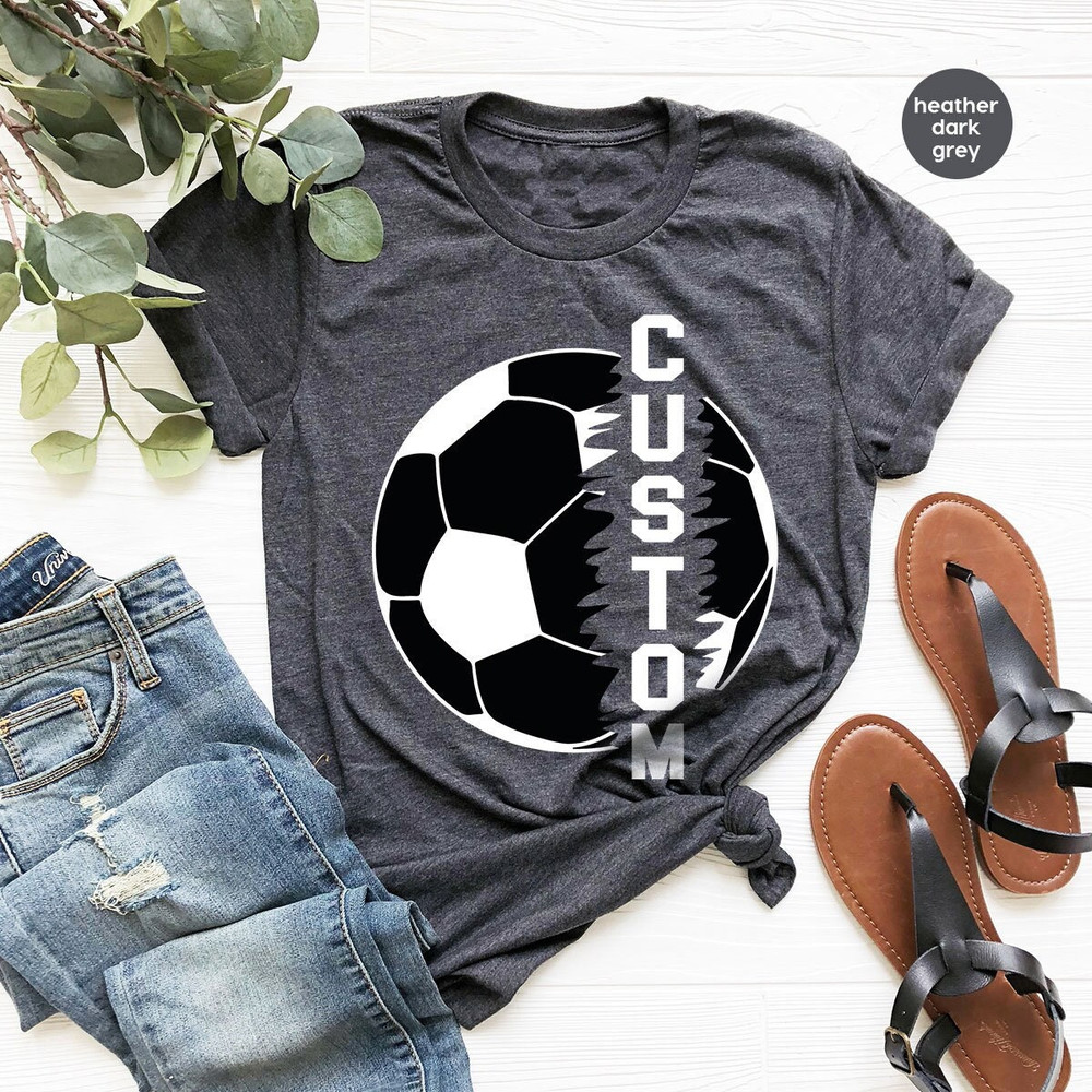 Personalized Soccer T-Shirt, Soccer Mom Shirt, Custom Soccer Shirt, Soccer Graphic Tees, Soccer Player Gifts, Sport Shirt, Soccer Outfit - 1.jpg