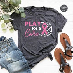 play for a cure breast cancer shirt, volleyball shirts to support breast cancer patients, breast cancer ribbon shirt, ca