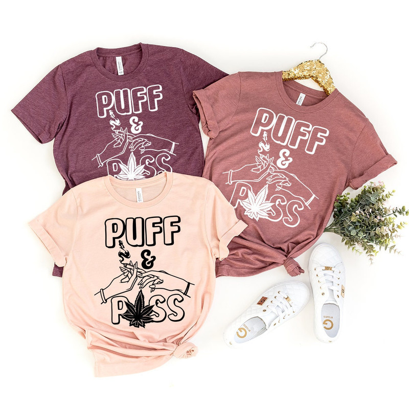 Puff And Pass Shirt, Weed Shirt, Weed T-shirt, Funny Pothead Shirt, Funny Weed Shirt, Marijuana Shirt, Weed Lover Shirt, Cannabis Shirt - 1.jpg