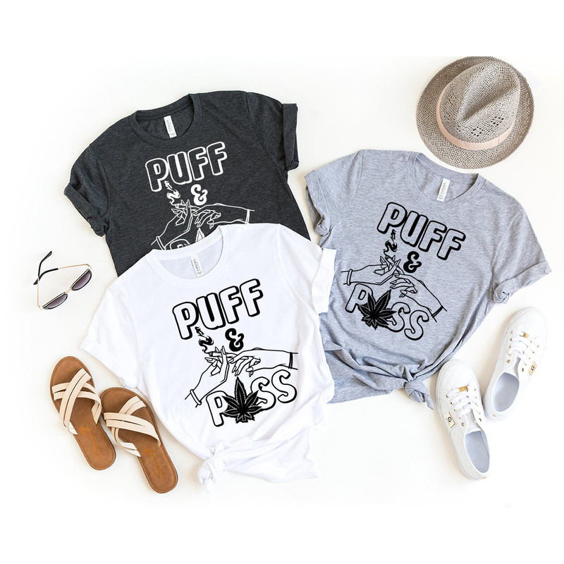 Puff And Pass Shirt, Weed Shirt, Weed T-shirt, Funny Pothead Shirt, Funny Weed Shirt, Marijuana Shirt, Weed Lover Shirt, Cannabis Shirt - 3.jpg