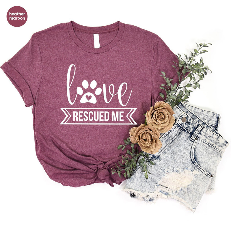 Rescued Dog Shirt, Dog Mom Gift, Love Rescued Me T-Shirt, Dog Rescued Sweatshirt, Gifts for Dog Owners, Dog Dad Outfit, Animal Love Shirts - 4.jpg