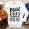 Retired 2023 Hoodie, Funny Retired Sweatshirt, Retirement Party, Retirement Shirt, I Worked My Whole Life for This Shirt, Gift for Retired - 2.jpg