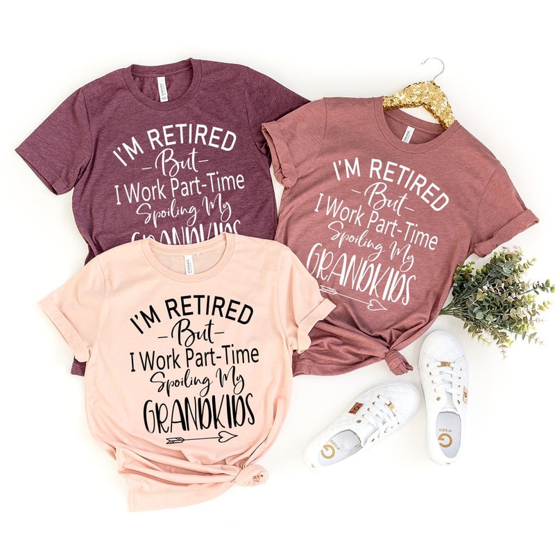 Retired Grandparents Shirt, Retired Grandpa Shirt, Retired Grandma Shirt, Gift From Grandkids, Spoiling Grandkids Shirt, I'm Retired T-Shirt - 8.jpg