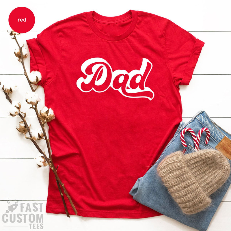 Retro Dad Shirt, Dad Tshirt, Cool Dad Shirt, Father's Day Shirt, Dad Gift, Dad Birthday Gift, Daddy Shirt, Dad Shirt, New Dad Shirt, Dad Tee - 7.jpg