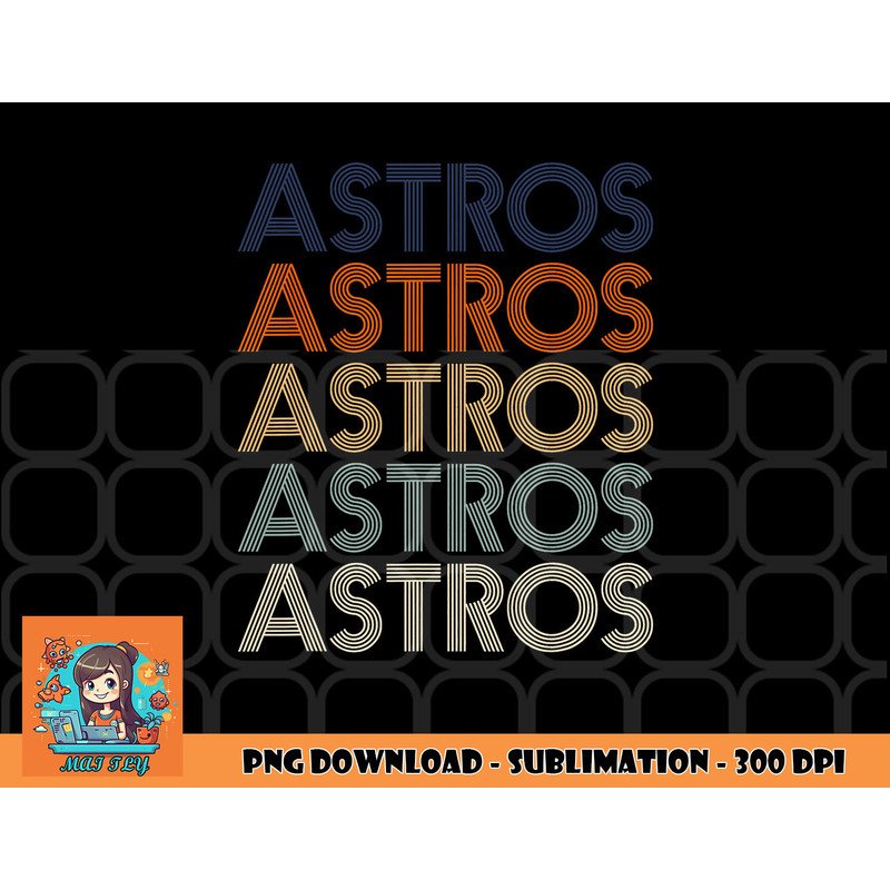 Vintage Astros Name Throwback Retro Apparel Gift Men Women png, digital download copy.jpg
