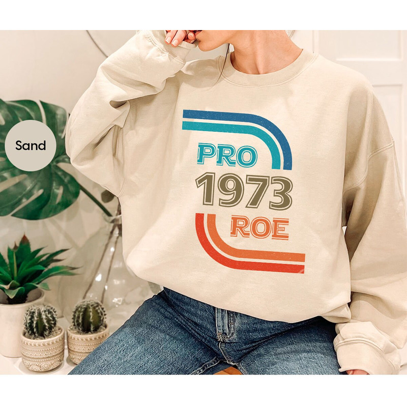 Roe v Wade Shirt, Feminist T-Shirt, Pro Roe Shirt, Womens Right Graphic Tees, Pro Choice Shirt, Protest T-Shirt, Gift for Women - 7.jpg