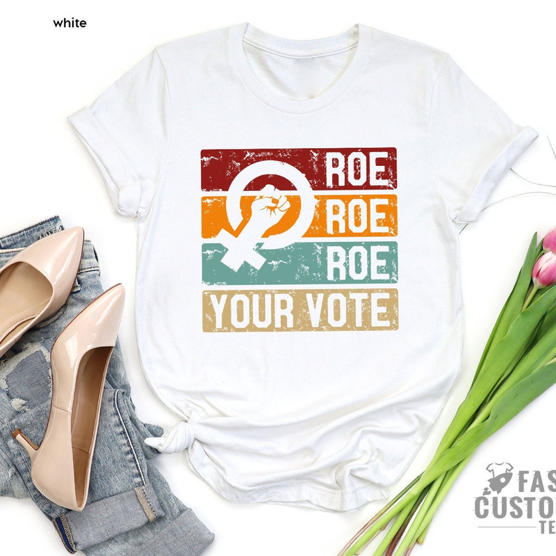 Roe V Wade Shirt, Vote Shirt, Pro Choice Shirt, Ruth Bader Ginsburg, Vote TShirt, Womens Rights Shirt, Reproductive Rights, Abortion Shirt - 1.jpg