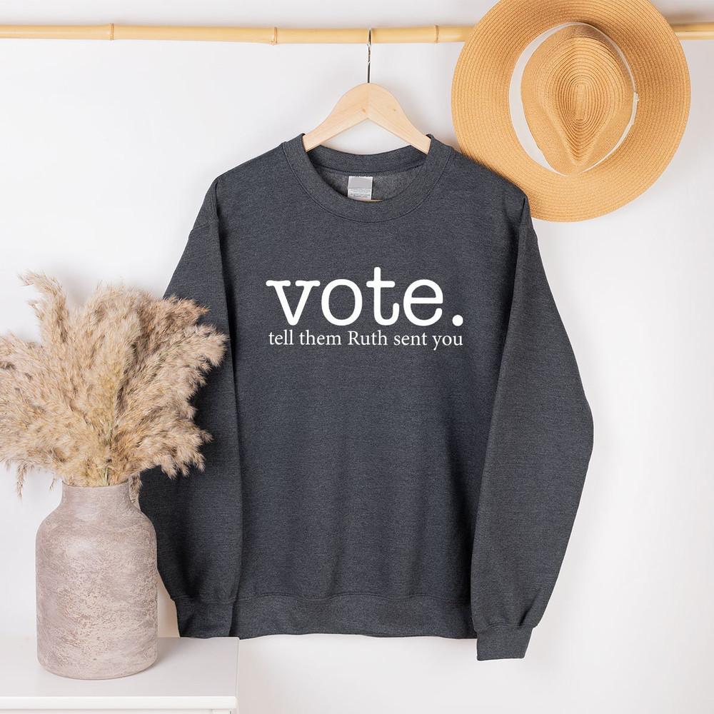 Ruth Bader Ginsburg Hoodie, Vote Tell Them Ruth Sent You Sweatshirt for Women, Political Feminist Long Sleeve Shirts, Send Me RBG Hoodie - 2.jpg