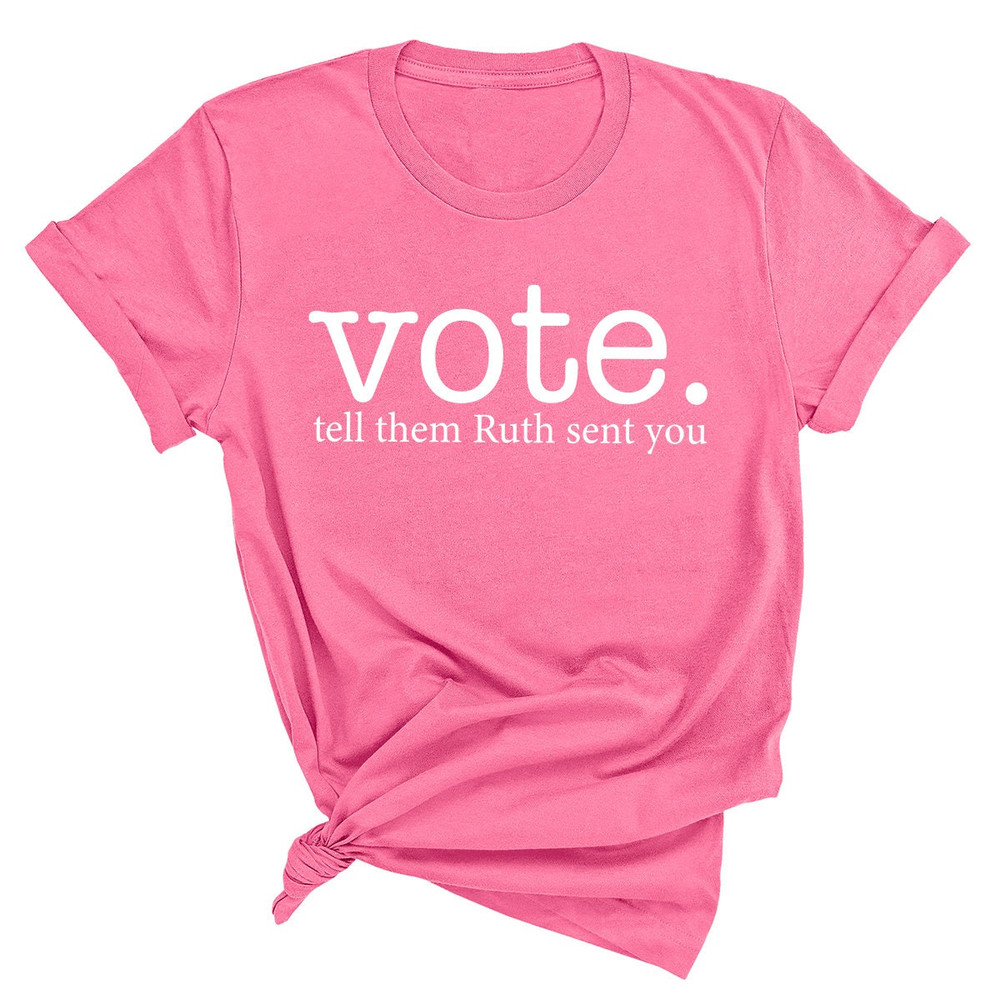 Ruth Bader Ginsburg Shirt, Vote Tell Them Ruth Sent You, Political Shirt, Feminist T-Shirt, Send Me RBG, Women's Rights Equality Shirt - 8.jpg