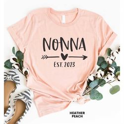 nonna est 2023, nonna shirt, nonna gift, pregnancy reveal, baby announcement, grandma t-shirt, grandma gift, new grandma