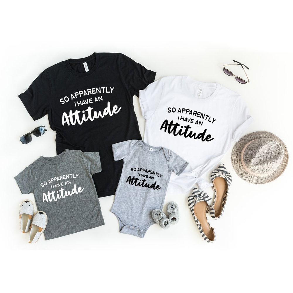 Sassy T-Shirt, Funny Shirts For Women, So Apparently I Have An Attitude Shirt, Funny Women Shirt, Sarcastic Shirt, Funny Quotes Shirt - 3.jpg
