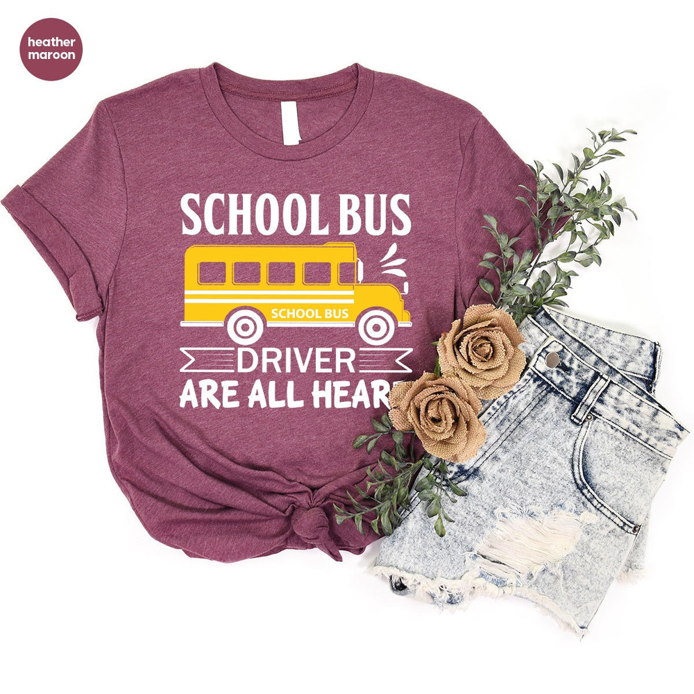 School Bus Driver Gift, Bus Driver Appreciation Day Shirt, School Bus Driver Shirt, Funny Bus Driver T-Shirt, School Bus Driver Graphic Tees - 2.jpg