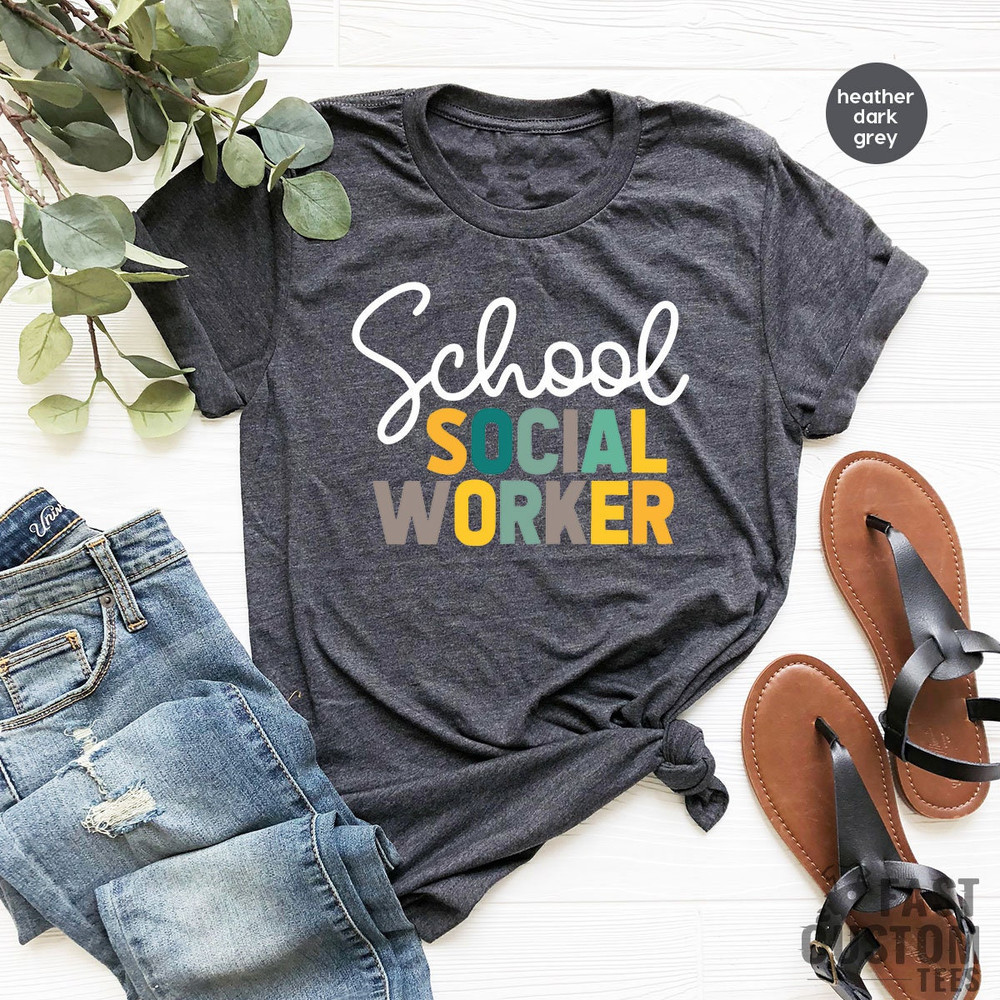 School Social Worker Shirt, Social Work T-shirts, Social Worker Appreciation, Social Worker Gift, Social Work Graduation T-shirt - 5.jpg