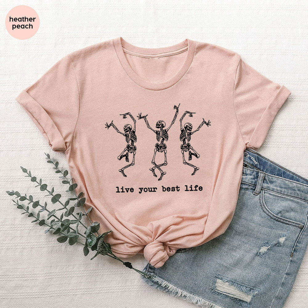 Skeleton T Shirt, Spooky Season, Halloween T Shirt, Inspirational Shirt, Autumn Shirt, Halloween Skeleton, Halloween Party Shirt, Fall Shirt - 7.jpg