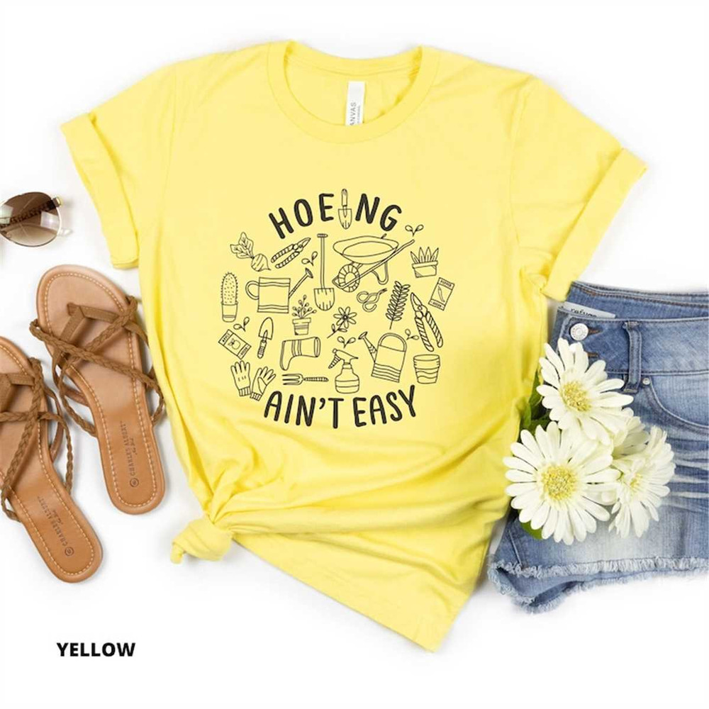 MR-1662023144713-hoeing-aint-easy-gift-for-gardner-shirt-for-gardener-funny-yellow.jpg