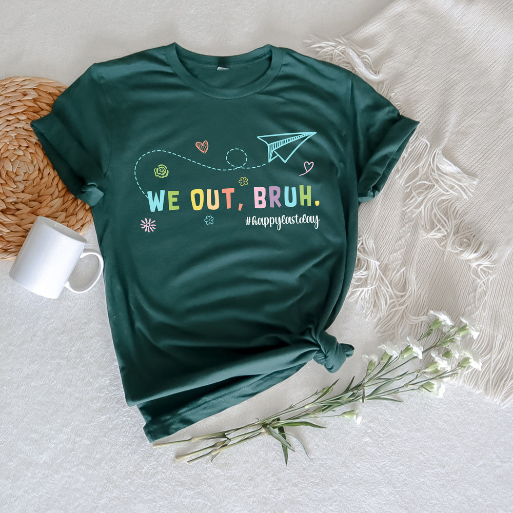 We Out Bruh Happy Last Day of School Shirt, Retro Vintage End Of School Shirt, Teacher Appreciation Shirt, Funny School Tshirt, Student Tee - 2.jpg