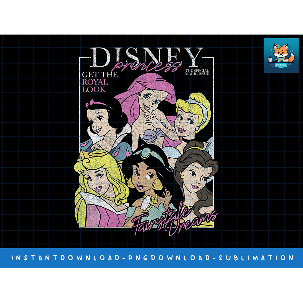 Disney Princess Group Get The Royal Look Fairy Tale Dreams png, sublimate, digital print.jpg