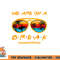 We Are On A Break Teacher Summer Sunglasses Hello Summer png, digital download copy.jpg