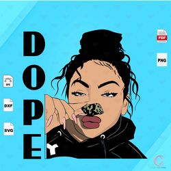 dope black girl png, dope girl svg, black girl svg