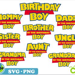 Toy Story Birthday Boy SVG PNG Bundle Family, Toy Story shirt SVG, Toy Story svg, Toy Story png, Birthday Boy svg Cricut