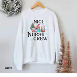 nicu nurse crew christmas sweatshirt, nicu nurse team christmas sweaters, nurse appreciation gift, sweatshirt for nurse