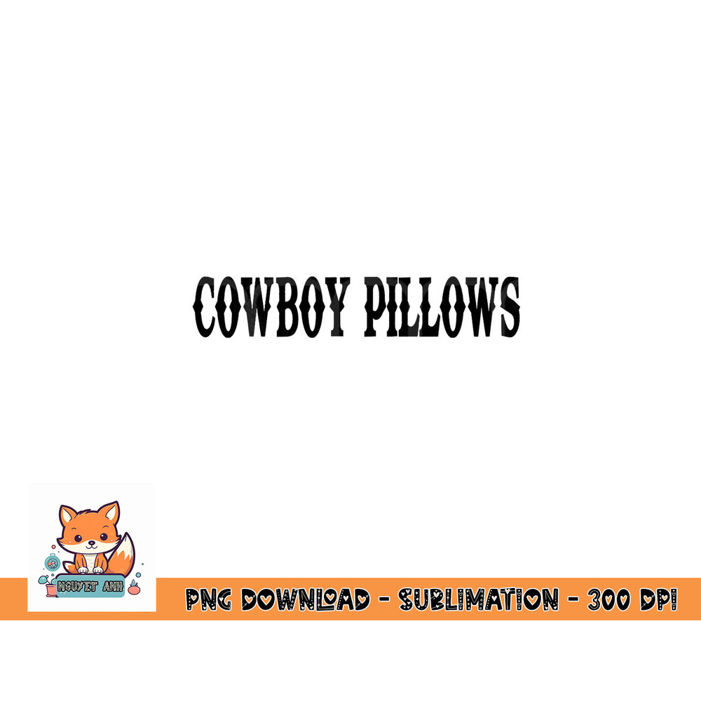 Womens Cowboy Pillows Funny Cowgirls Western Country Tank Top copy.jpg