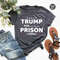 Trump For Prison 2024 T-Shirt, Trump Go to Jail Tee, Political Humor T-Shirt, Trump in Jail Outfit, Funny Politics Gift, Anti Trump Gift - 1.jpg