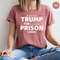 Trump For Prison 2024 T-Shirt, Trump Go to Jail Tee, Political Humor T-Shirt, Trump in Jail Outfit, Funny Politics Gift, Anti Trump Gift - 5.jpg