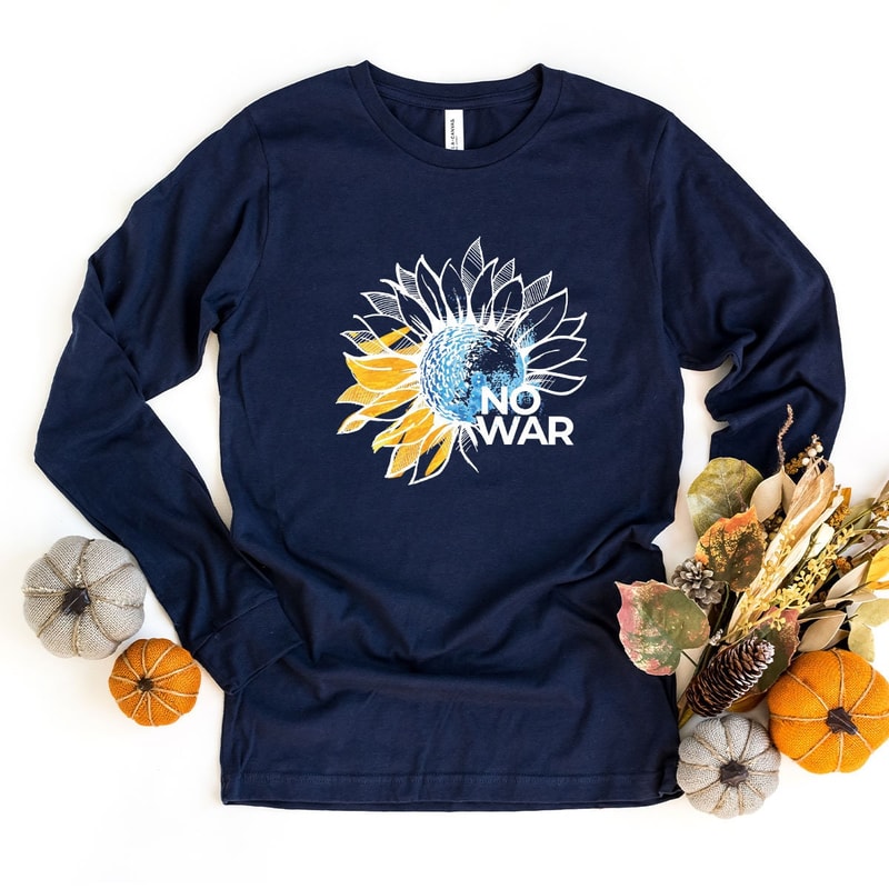 Ukraine Longsleeve Shirt, No War Shirt, Stand with Ukraine Shirt, Support Ukraine, Peace in Ukraine Sunflower Shirt, Anti War T Shirt - 4.jpg