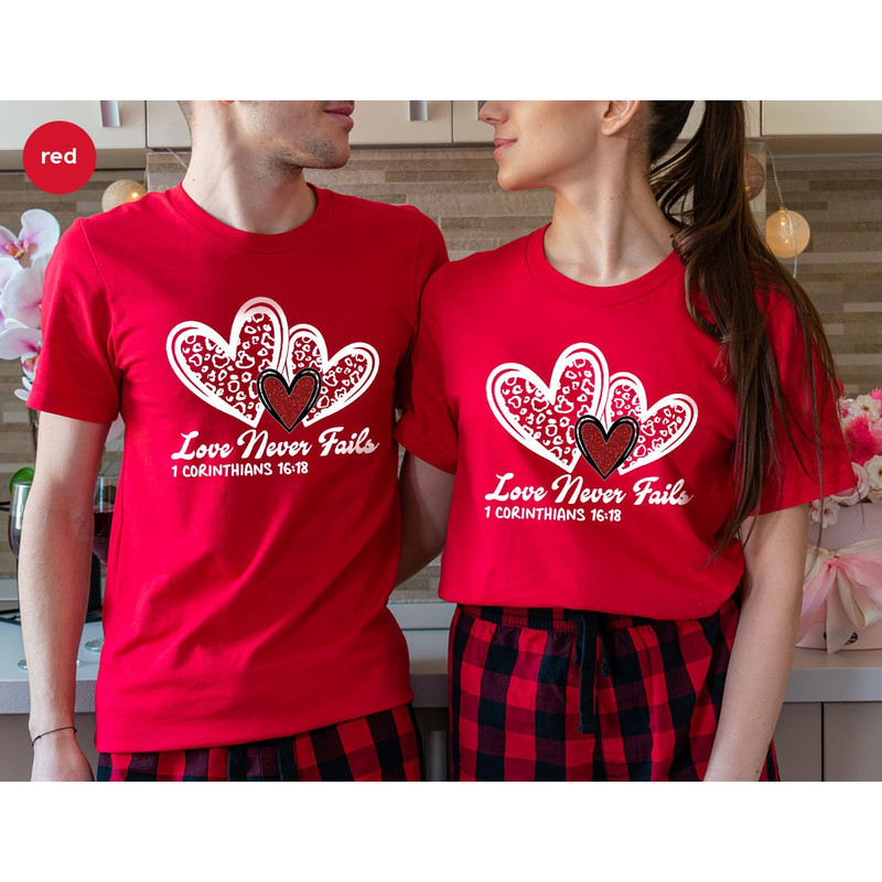 Valentine Heart Crewneck Sweatshirt, Couple Gifts, Girlfriend Gift, Love Never Fails T-Shirt, Valentines Day Gifts, Shirts for Women - 5.jpg