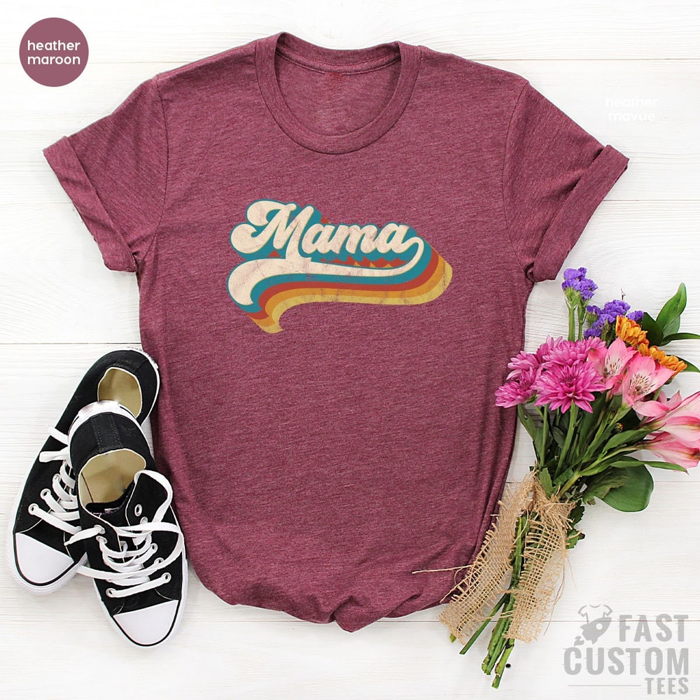 Vintage Mama Shirt, Mom Shirts, Mothers Day Gifts, Retro Mom T-Shirt, Vintage T Shirt, Shirts For Mom, Mom Birthday Shirts - 5.jpg