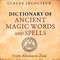 Dictionary of Ancient Magic Words and Spells-1.jpg