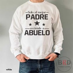 gift for abuelo, pregnancy announcement, gift for grandpa, spanish grandpa sweatshirt, abuelo sweatshirt, fathers day gi